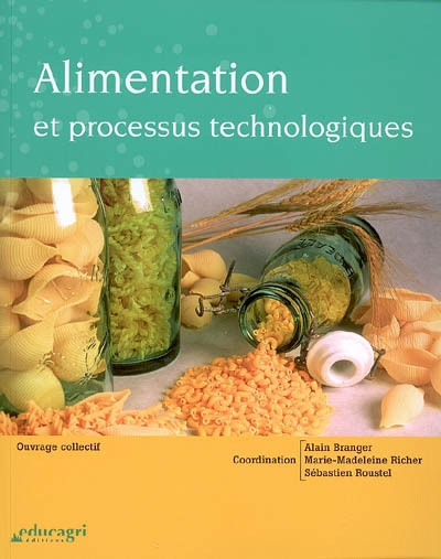 Alimentation et processus technologiques