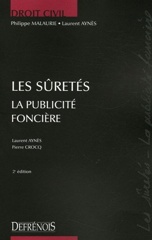 Les sûretés : la publicité foncière