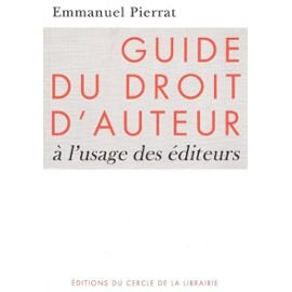 guide du droit d'auteur : À l'usage des éditeurs