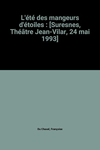 L'été des mangeurs d'étoiles