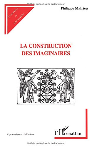 La construction des imaginaires