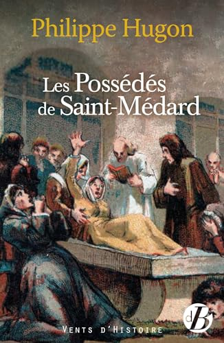 Les possédés de Saint-Médard
