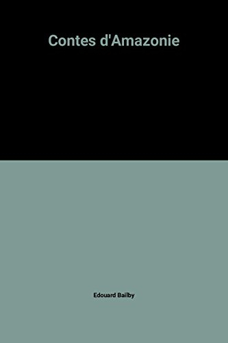 Contes d'Amazonie