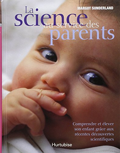 la science au service des parents