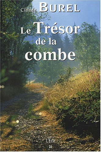 Le trésor de la combe