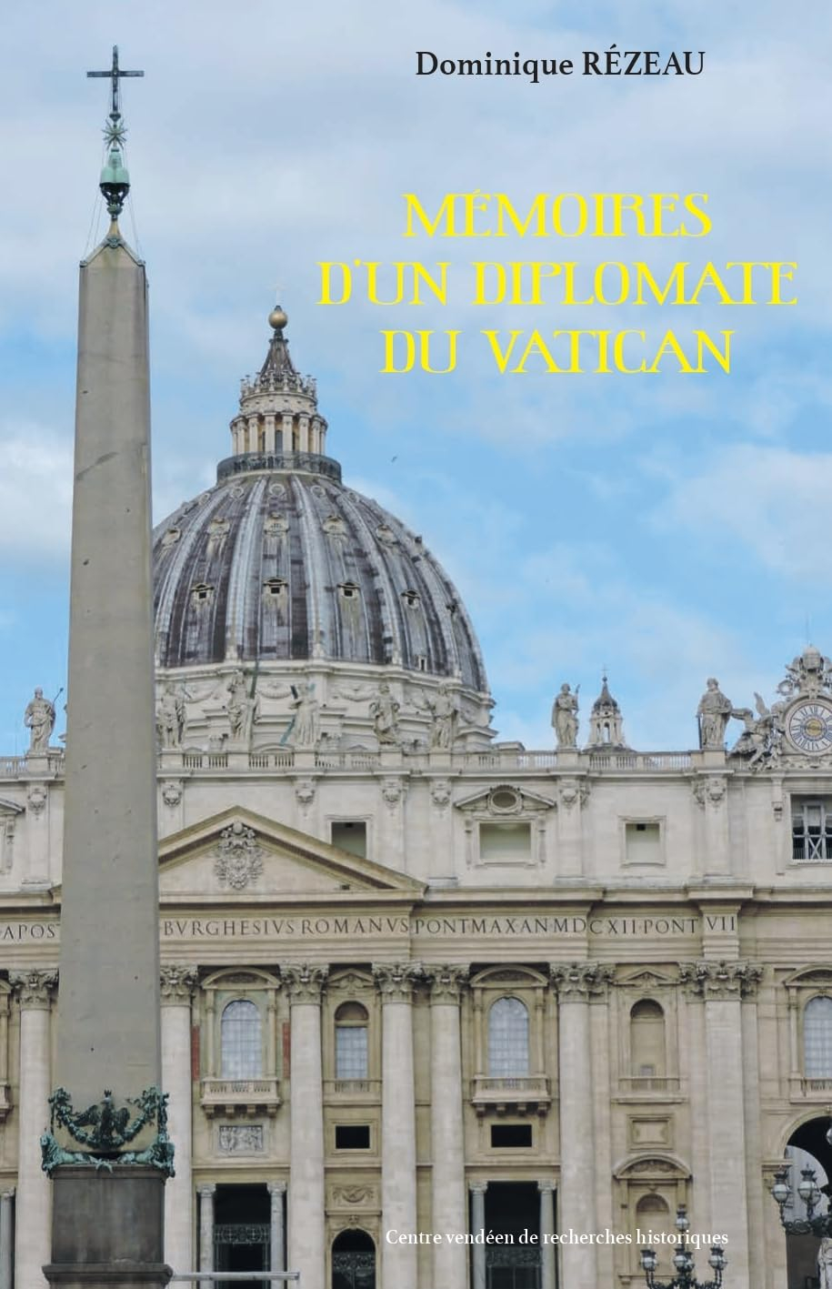 Mémoires d'un diplomate au Vatican