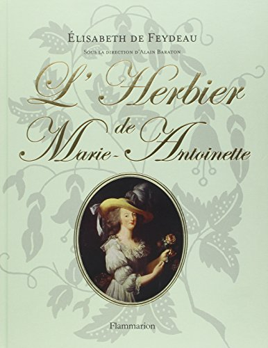 L'herbier de Marie-Antoinette