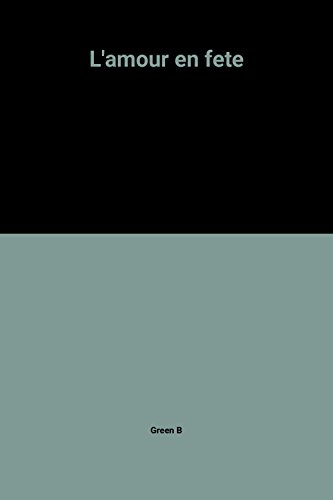 l'amour en fete