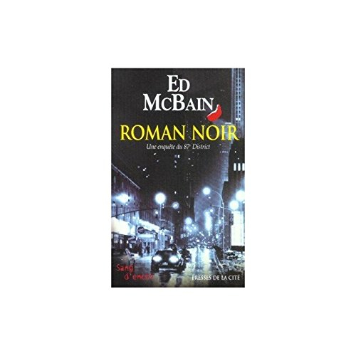 Roman noir : une enquête du 87e district