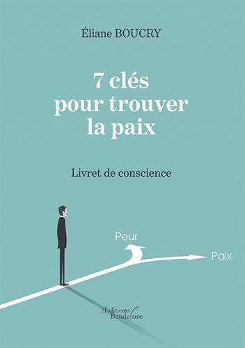 7 clés pour trouver la paix