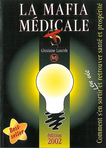La Mafia médicale