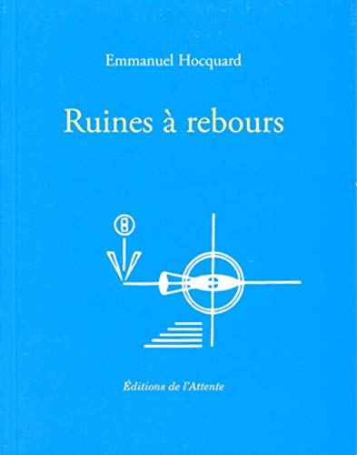 Ruines à rebours