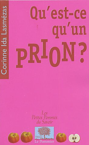 Qu'est-ce qu'un prion ?