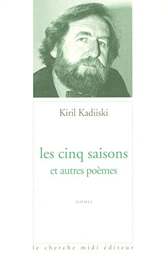 Les cinq saisons : et autres poèmes
