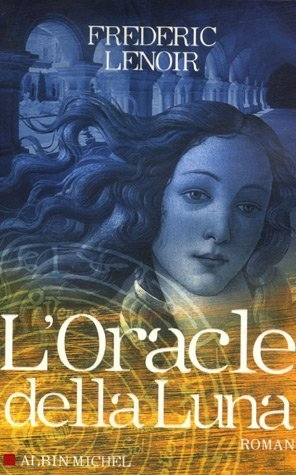L'oracle della Luna : le tragique et lumineux destin de Giovanni Tratore