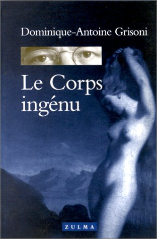 Le corps ingénu