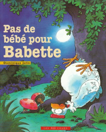 Pas de bébé pour Babette