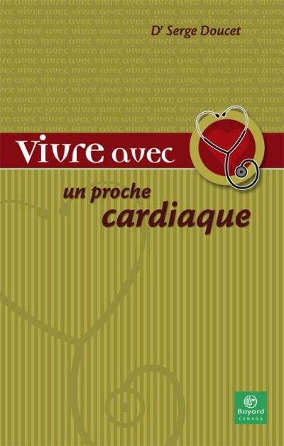 Vivre avec un proche cardiaque