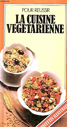 La Cuisine végétarienne