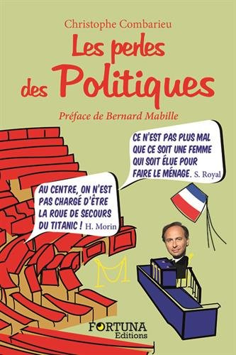 Les perles des politiques