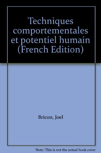 Techniques comportementales et potentiel humain
