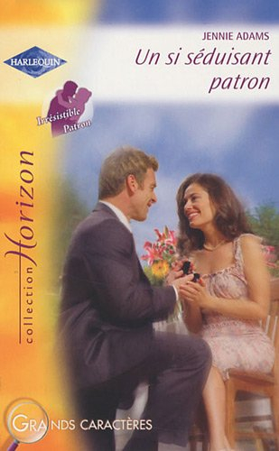 Un si séduisant patron