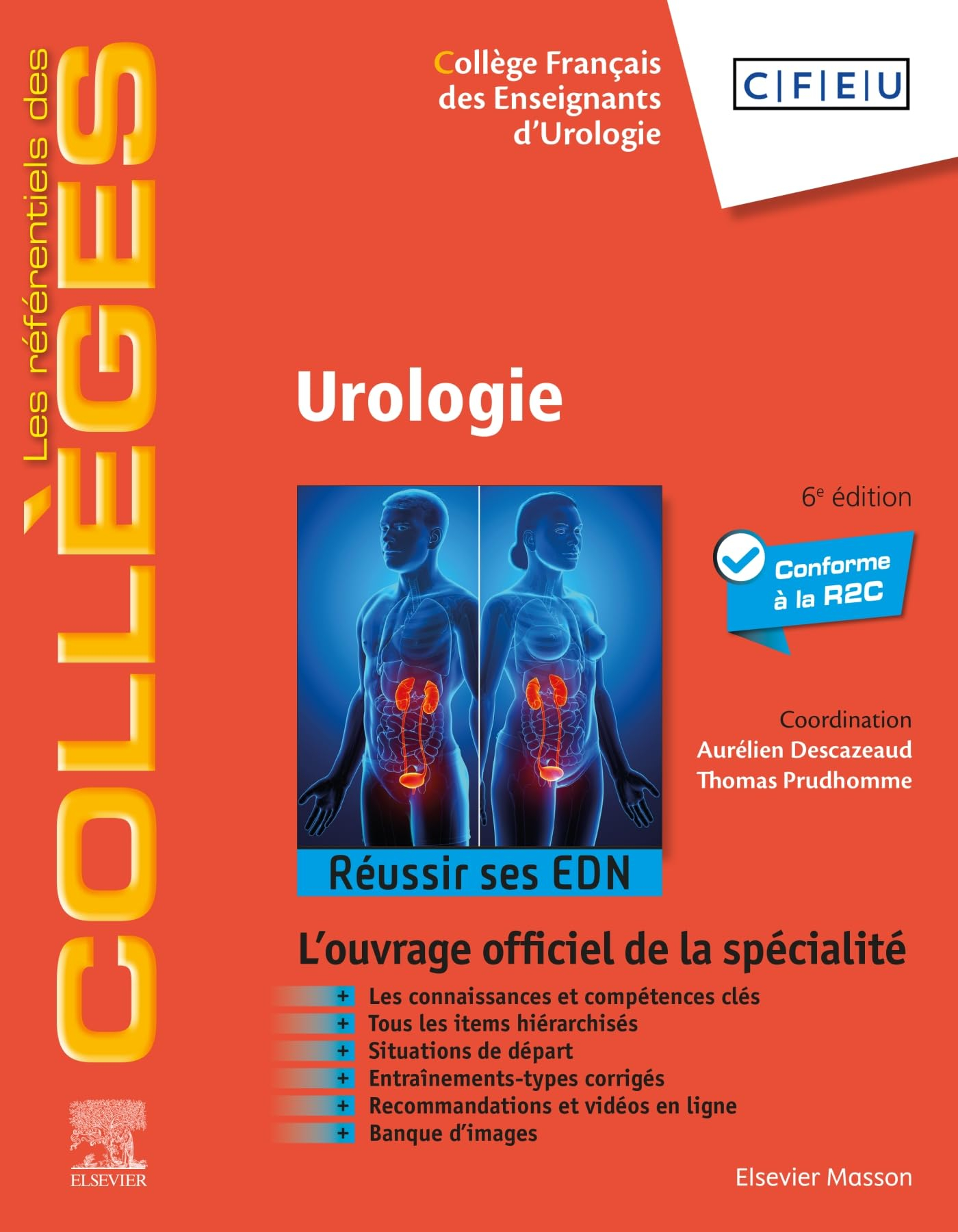 Urologie : réussir ses EDN : conforme à la R2C