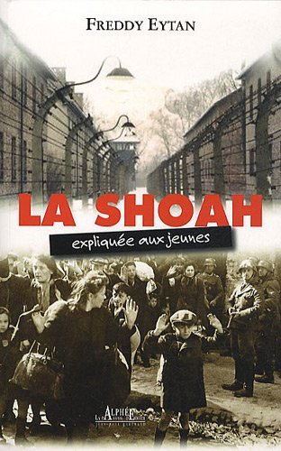 La Shoah expliquée aux jeunes de 12 à 60 ans