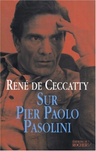 Sur Pier Paolo Pasolini