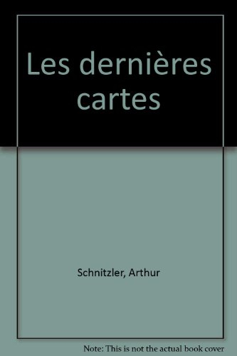 Les dernières cartes