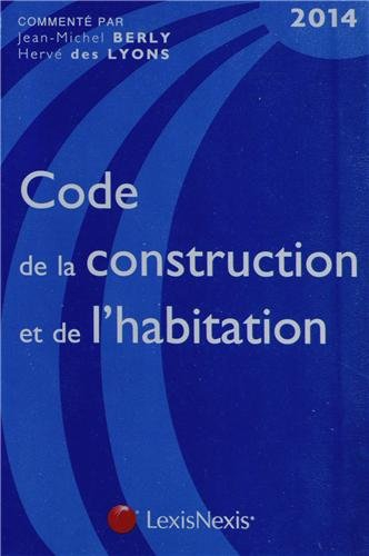 Code de la construction et de l'habitation 2014