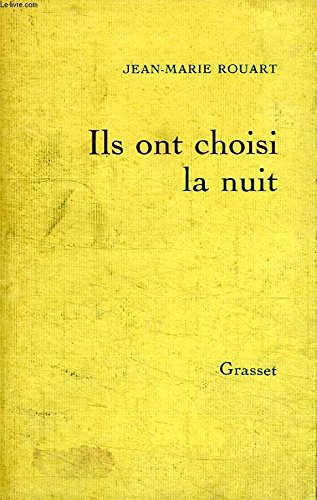 Ils ont choisi la nuit