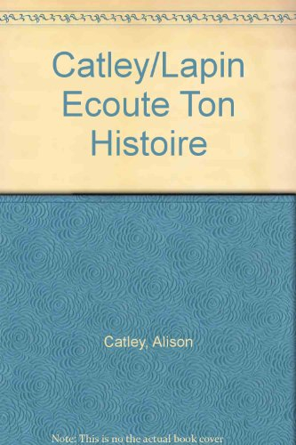 Lapin, écoute ton histoire