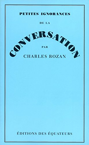 Petites ignorances de la conversation