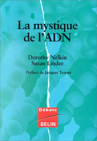 La mystique de l'ADN
