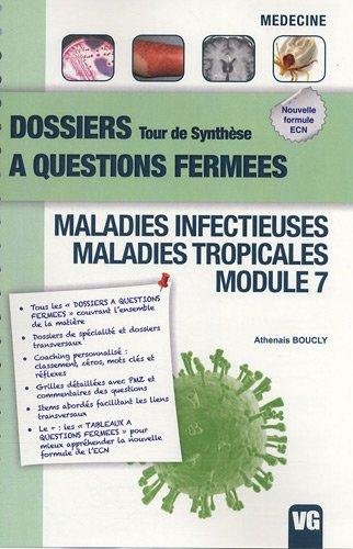Maladies infectieuses, maladies tropicales : module 7