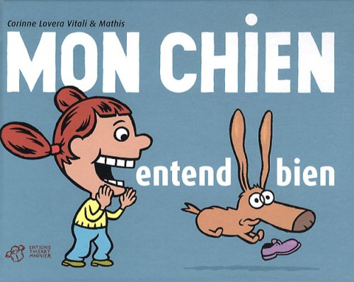 Mon chien entend bien