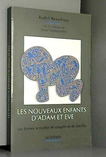 Nouveaux Enfants d Adam et Eve