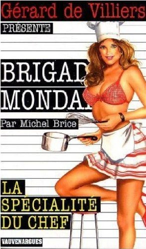 La spécialité du chef