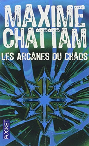 Les arcanes du chaos