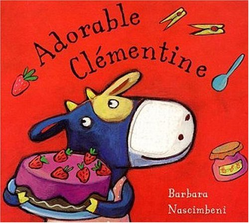 Adorable Clémentine !