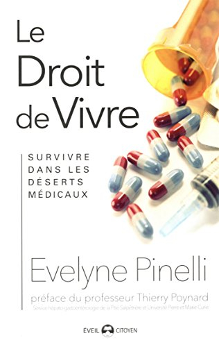 Le droit de vivre : survivre dans les déserts médicaux