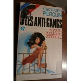 ripoux, cailloux, joujoux