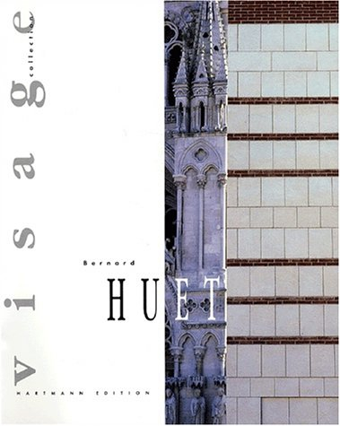 Bernard Huet : architecte, urbaniste