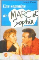 une semaine de marc et sophie