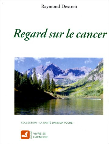 regard sur le cancer
