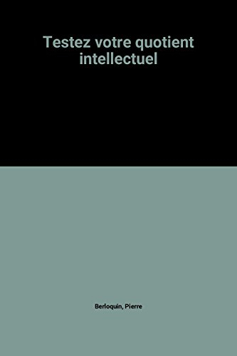 Testez votre quotient intellectuel