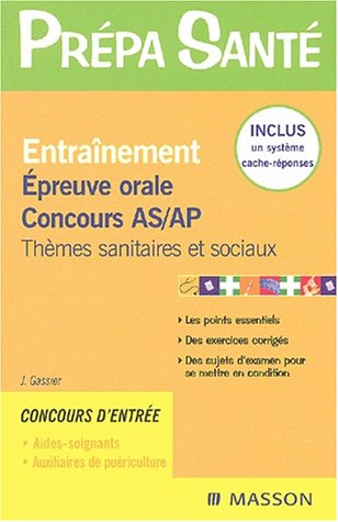 Entraînement, épreuve orale, concours AS-AP : thèmes sanitaires et sociaux