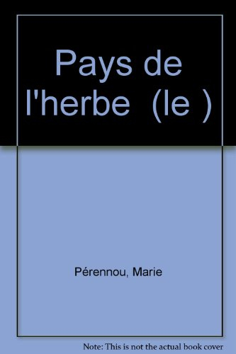 Le pays de l'herbe