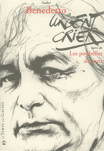 Urgent crier. Les poubelles du vent : poèmes